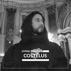 Hypno Series #66: COSTÉLUS