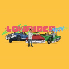 Lowrider - Lizay, Jun-E , Masew , 24k.Right , The Wind | AVN Team