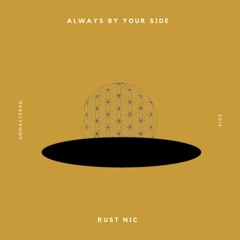 Always By Your Side