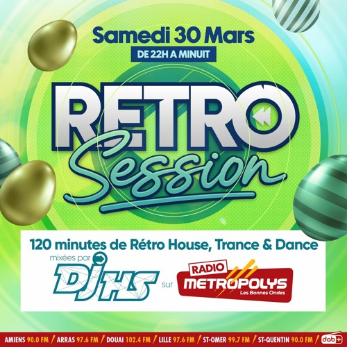 Rétro Session - Paques - Metro - HS - 2024