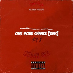 KASH GZ - One More Chance [RMX]