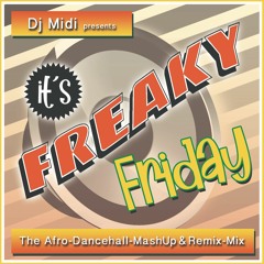 Dj Midi - Freaky Friday
