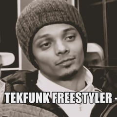 Tekfunk Freestyler (Boomfunk MC's Freestyler Cover)