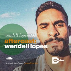 aftercast:wendell lopes 031