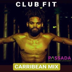 Club Fit - Caribbean Mix - Wed 26 Aug 2020 by JordyFWI - Passada Dance - Gold Coast - Australia