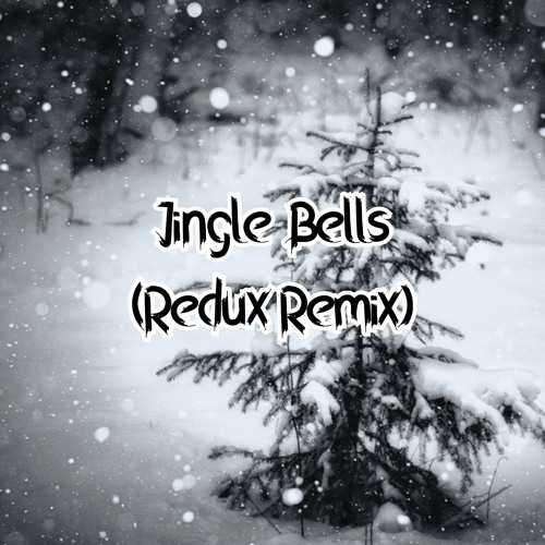 James Pierpont Jingle Bells (Redux Remix) Spinnin' Records