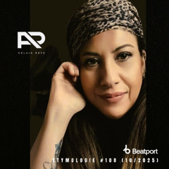 Etymologie #108 (OCT 2025) Beatport Charts  Aglaia Rave