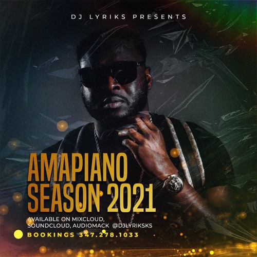 AMAPIANO SEASON 2021 [FOCALISTIC, DJ MAPHORISA, MAJOR LEAGUE DJS, MASTER KG, DBLACK, DAVIDO]