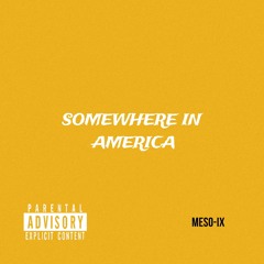 Somewhere In America (SIA)