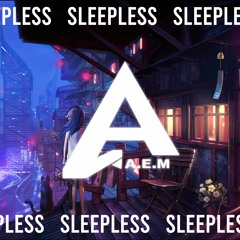 A.E.M - Sleepless (Radio Edit)
