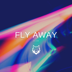 Fly Away (Free Download)