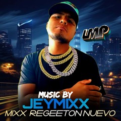 MIX DJ JEYMIXX- REGUETON NUEVO  SIN SELLOS  2023.mp3
