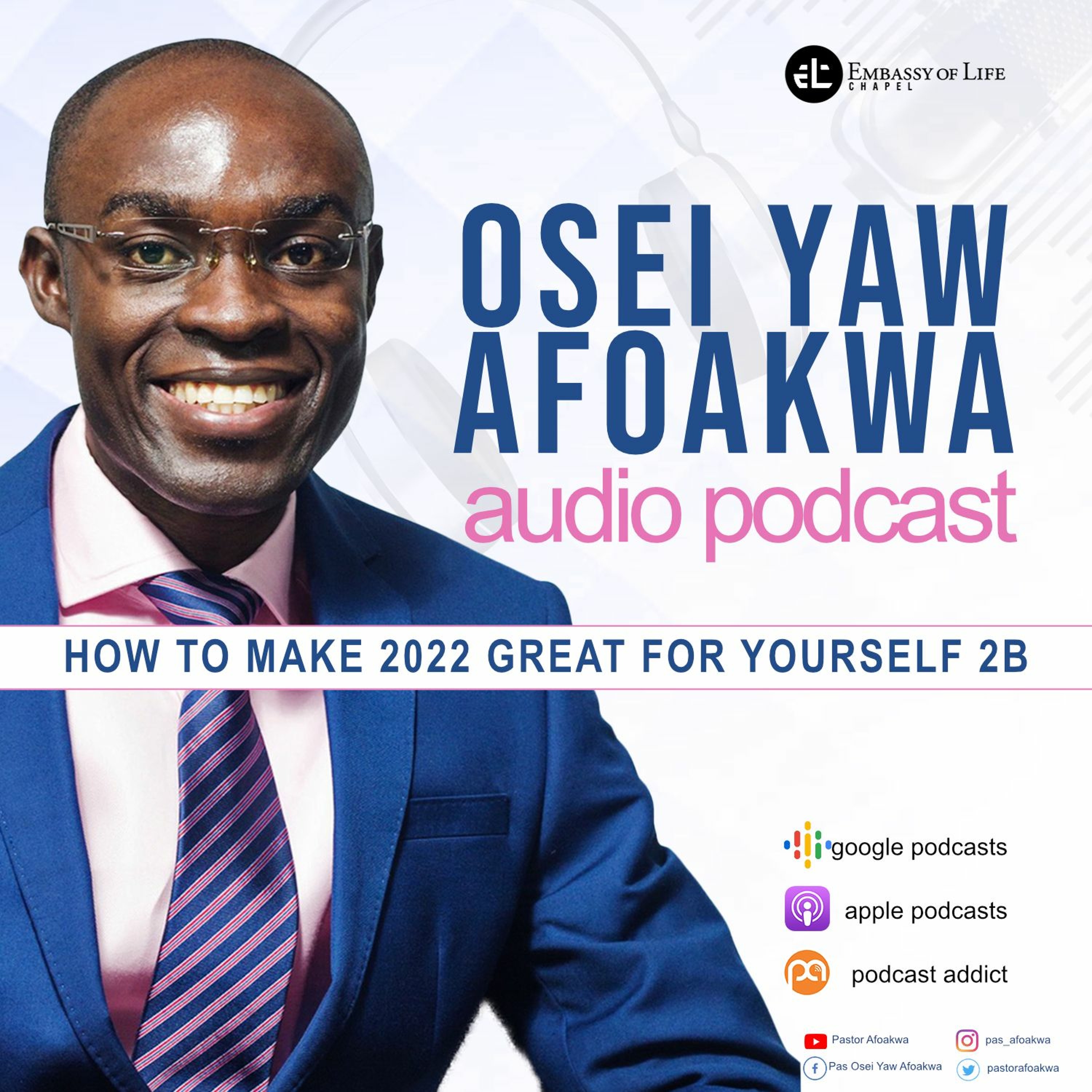 Paul Osei Yaw Afoakwa Audio Podcast