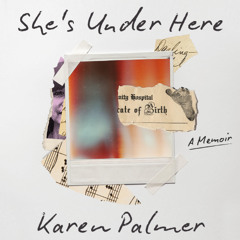 She’s Under Here By Karen Palmer
