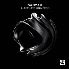 DANZAH - Alternate Universe (Original Mix)