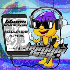 DJ Tandy - Pleasure Grip FREE DOWNLOAD