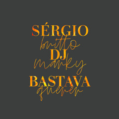 Bastava Querer (DJ Marky Remix)