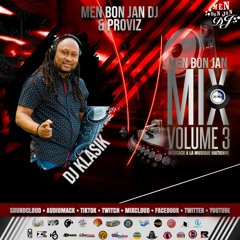 Men Bon Jan Mix 20Mnts Vol. 3 By DJ Klasik