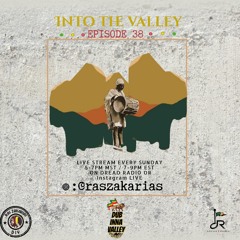 Ras Zakarias (DIV) "Into the Valley" #038