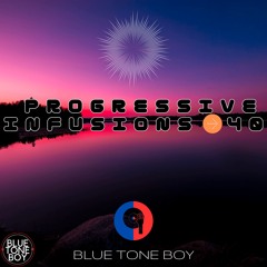 Progressive Infusions 40 ~ #ProgressiveHouse #MelodicTechno Mix