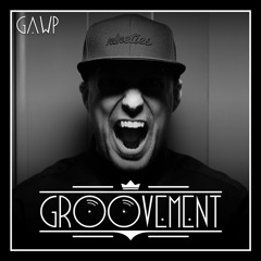 Groovement 011 - w/ GAWP
