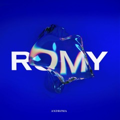 Androma - Romy (feat. NVRT)