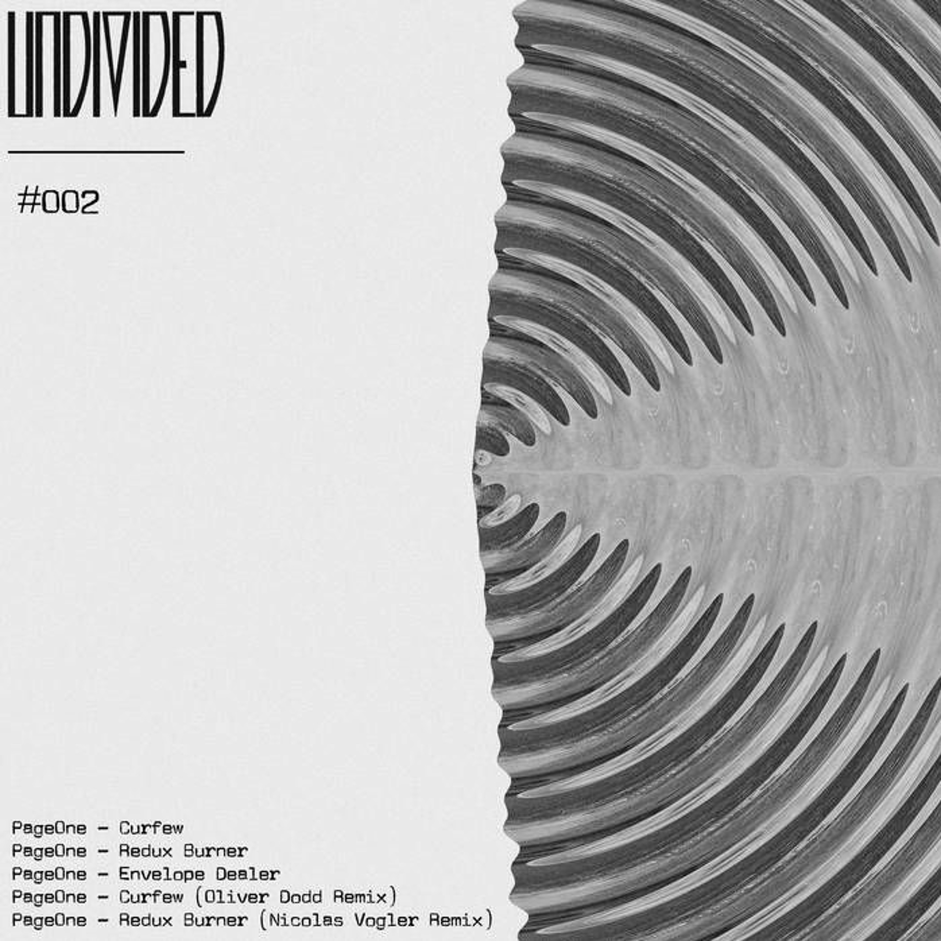 Premiere: PageOne — Redux Burner (Nicolas Vogler Remix) [Undivided] episode artwork