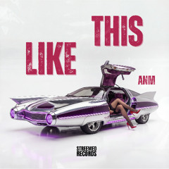 Like This  (Original Mix)