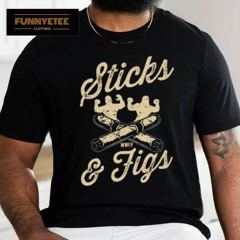 Sticks And Figs T Shirt