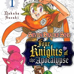 [eBook❤️PDF]⚡️ The Seven Deadly Sins Four Knights of the Apocalypse 1
