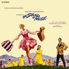 The Sound Of Music (Reprise / Alternate Version)