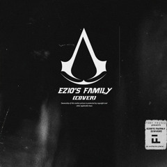 Ezio’s Family - everybody hates toby