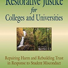 [READ] [KINDLE PDF EBOOK EPUB] Little Book of Restorative Justice for Colleges & Univ