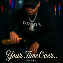Your Time Over