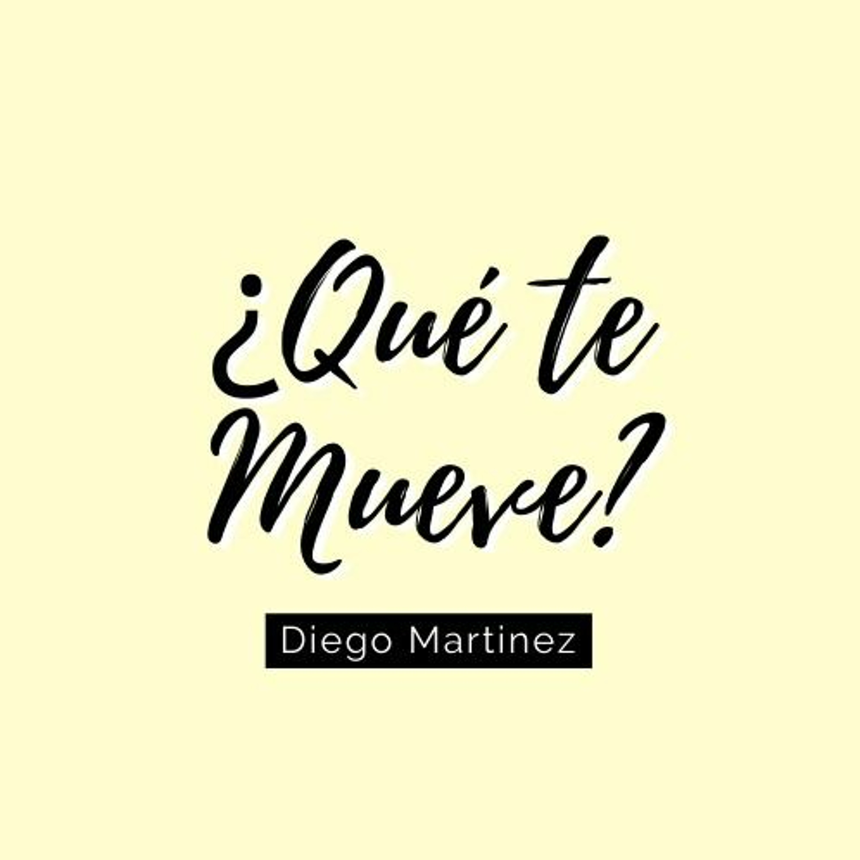 Qué te mueve