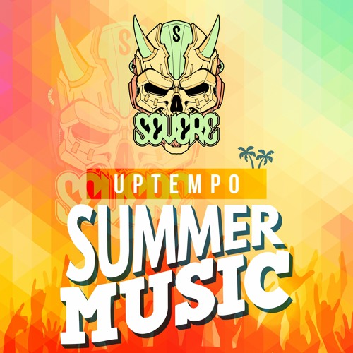 'The Summer Of UPTEMPO' (Mixed By Severe)