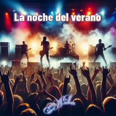 La noche del verano