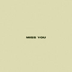 EAIN - Miss You