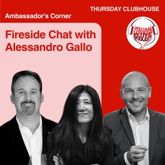 Ep. 910 Erin DeMara Interviews Alessandro Gallo | Clubhouse Ambassador's Corner