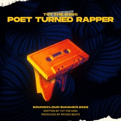 Poet Turned Rapper (prod. Rifado Beats)