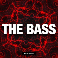 Bass House | Mark Spage - The Bass *FREE DOWNLOAD*