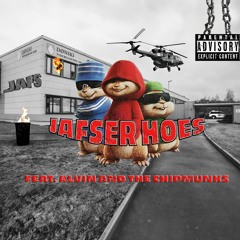 Jafser Hoes feat. Alvin And The Chipmunks