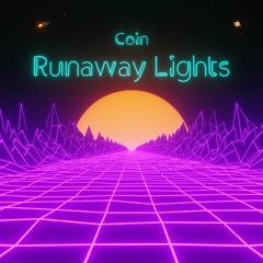 Runaway Lights