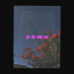 DOWN [FREE D/L]