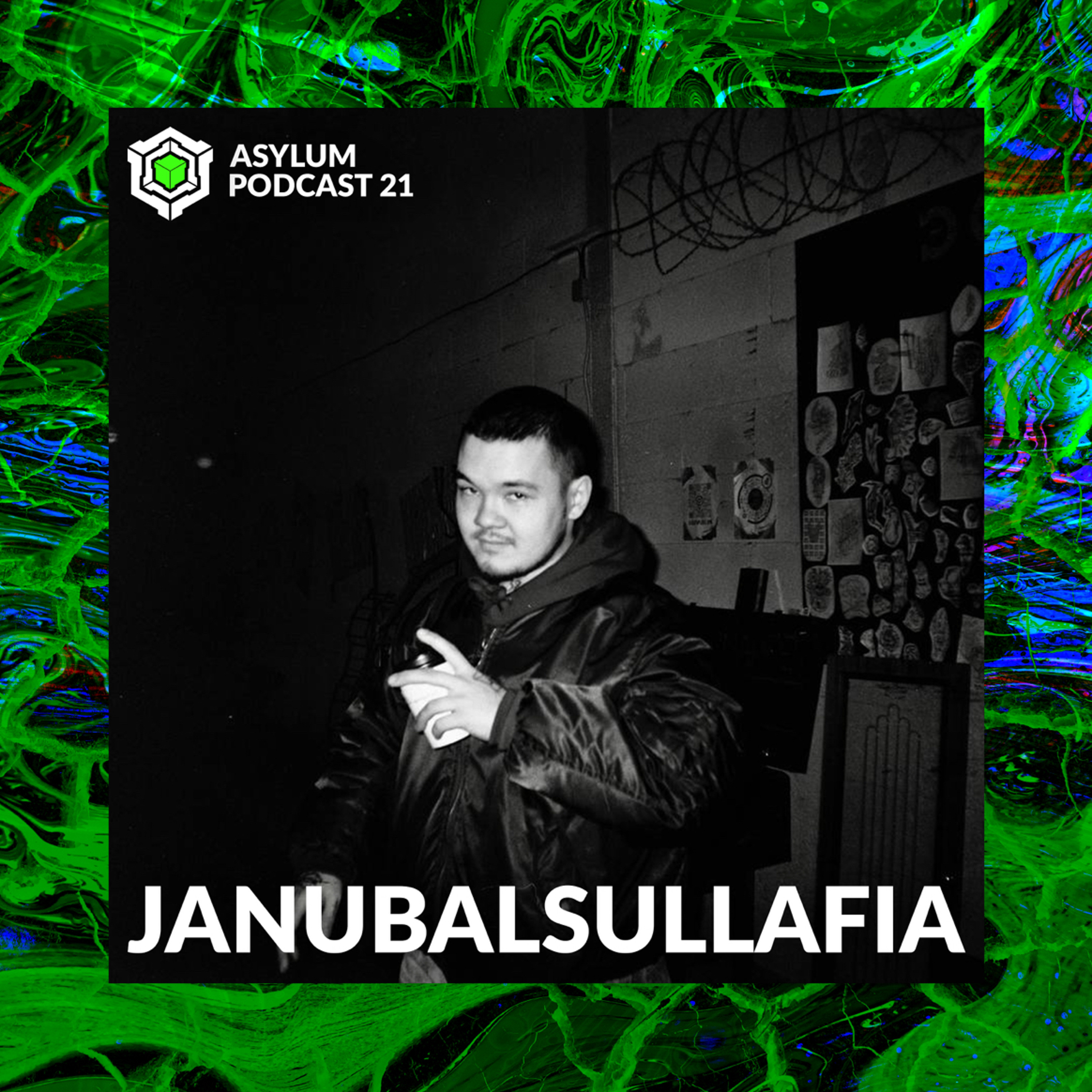 ASYLUM PODCAST #21 | JANUBALSULLAFIA episode artwork