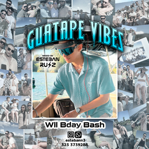 GUATAPE VIBES - SPECIAL SESSION