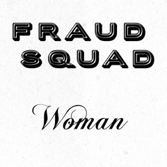 Woman - Fraud Squad