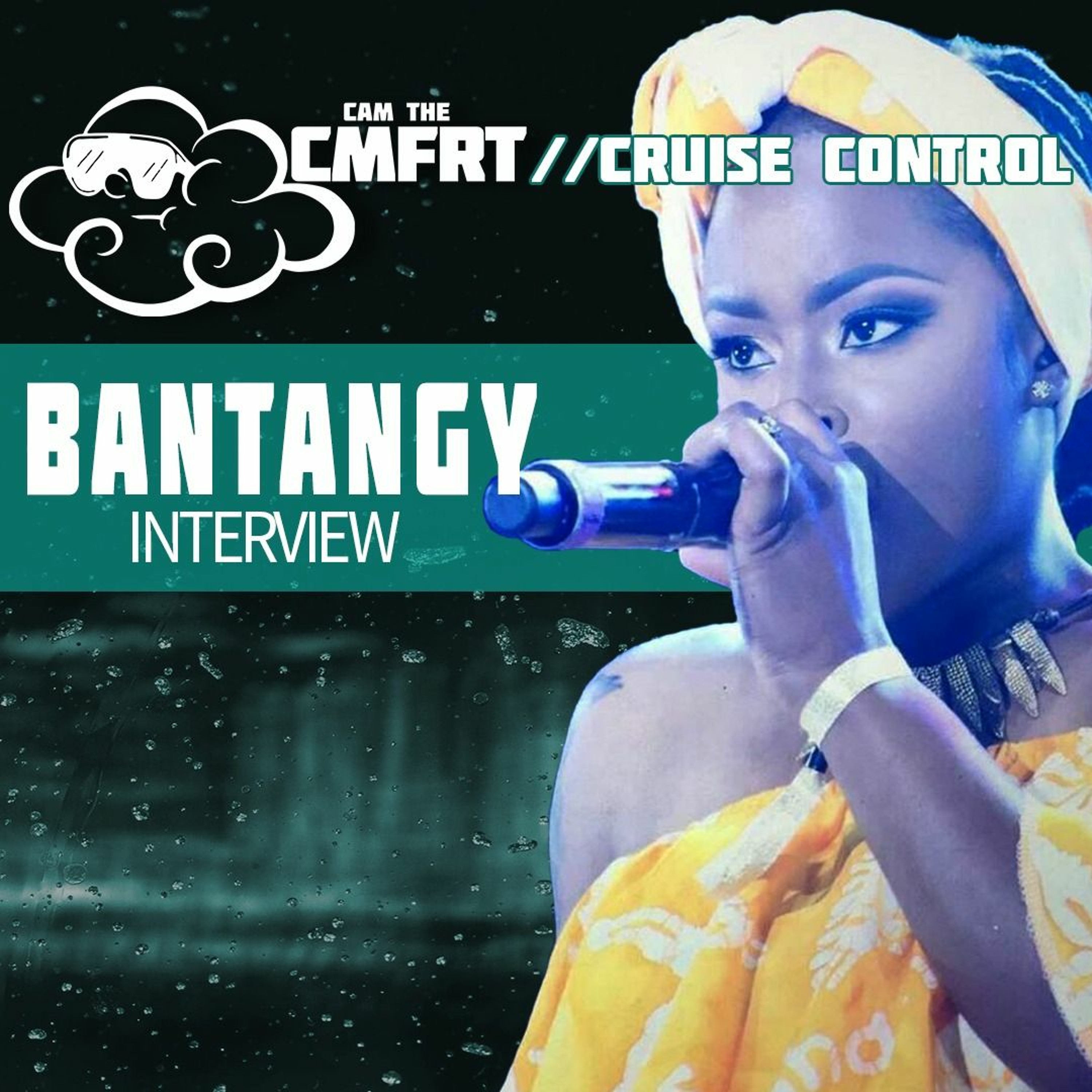 BANTANGY INTERVIEW : CamTheComfort episode artwork