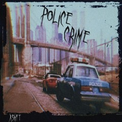 Police Crime