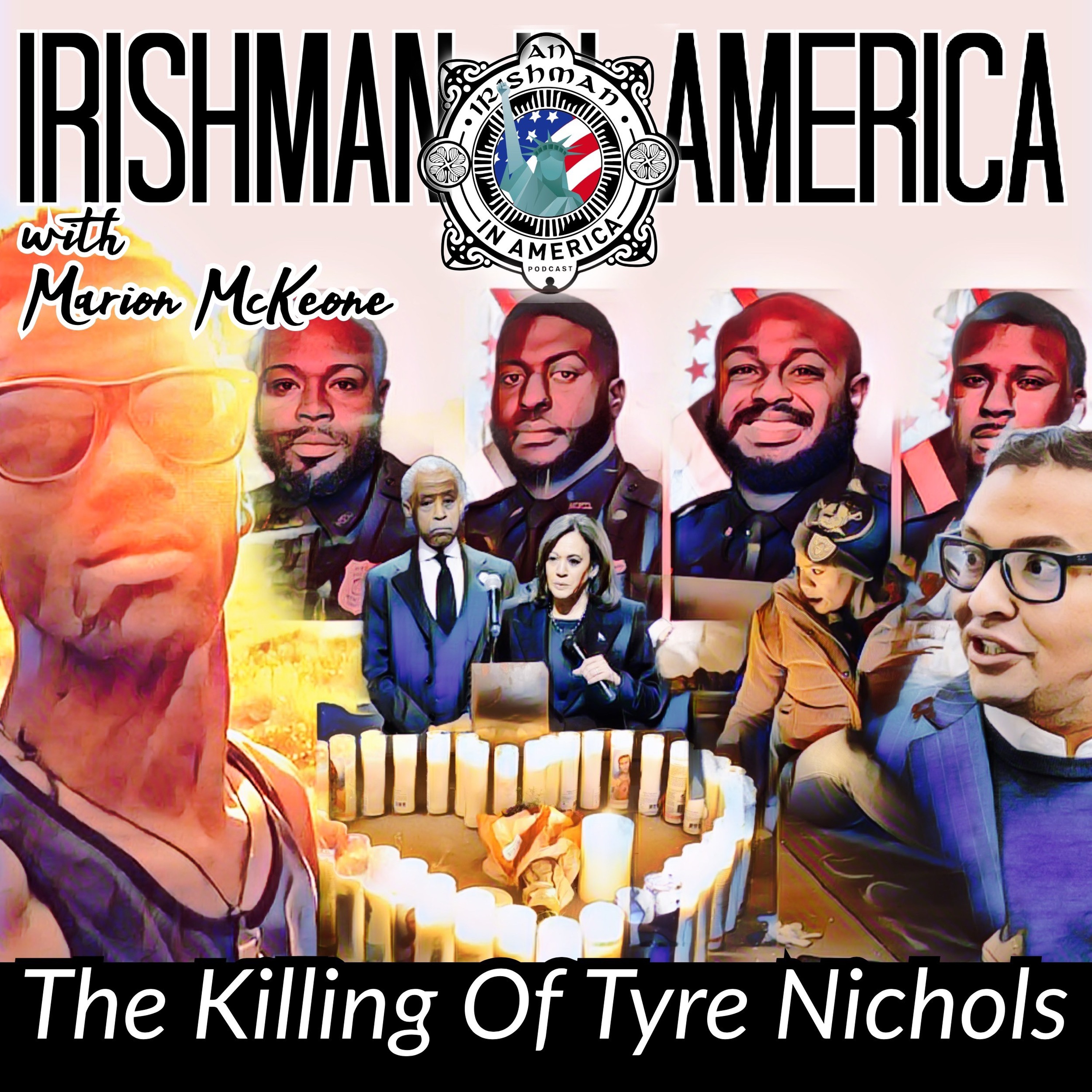 The Killing Of Tyre Nichols - Irishman In America With Marion McKeone episode artwork